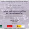 Exposición “Solidaridad en tiempos difíciles. La maternidad de Elne” – Inauguración 27 de mayo