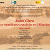 Exposición “Santa Clara. Los republicanos españoles en Chihuahua” – 17 de septiembre a las 19 horas