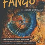 Presentación de libro. "Fango" de Lorenzo Garza Gaona