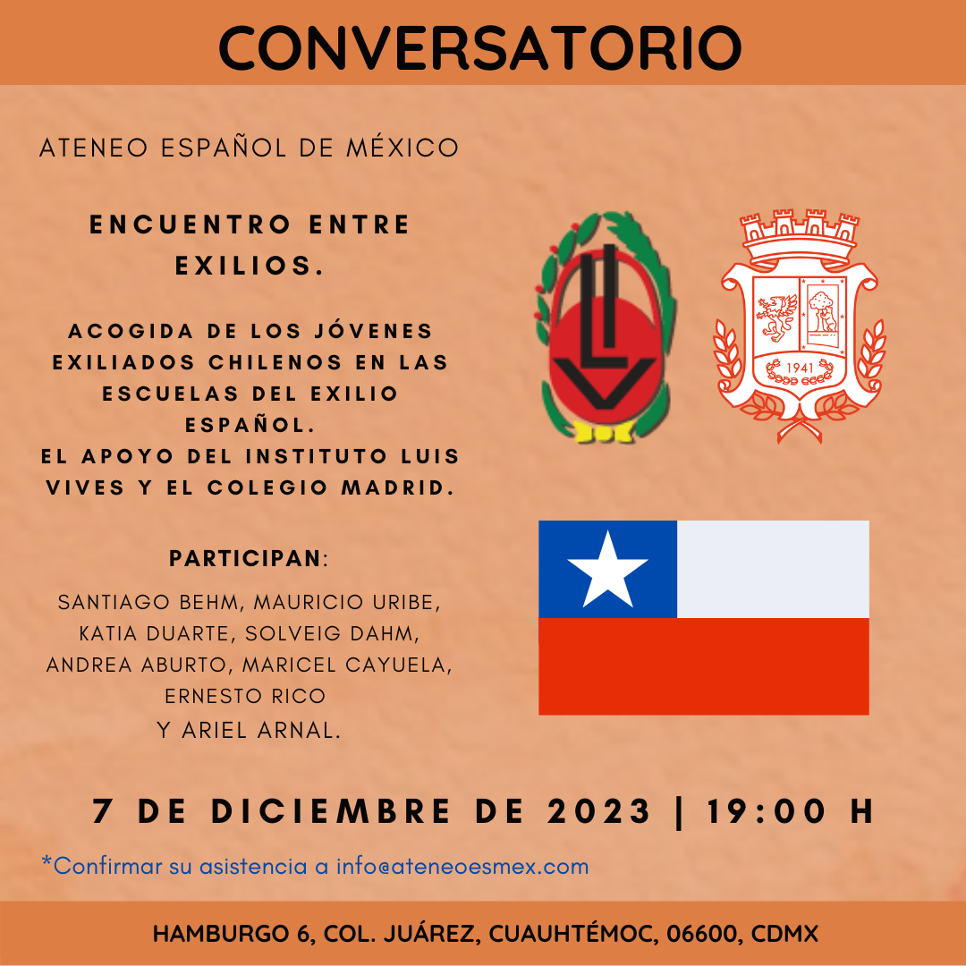 Conversatorio Encuentro entre exilios. Acogida de los jóvenes exiliados chilenos en las escuelas del exilio español. El apoyo del Instituto Luis Vives y el Colegio Madrid.