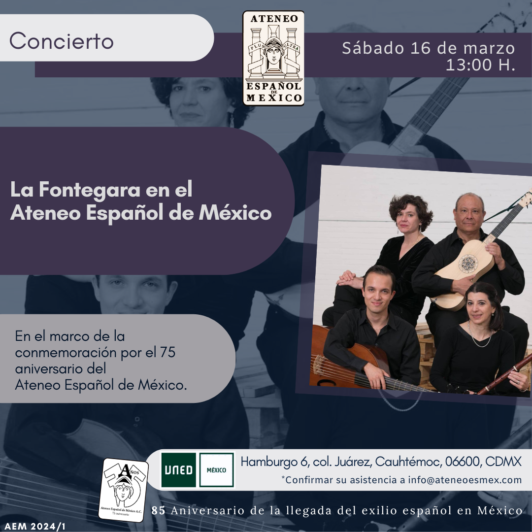 Concierto: La Fontegara en el Ateneo Español de México