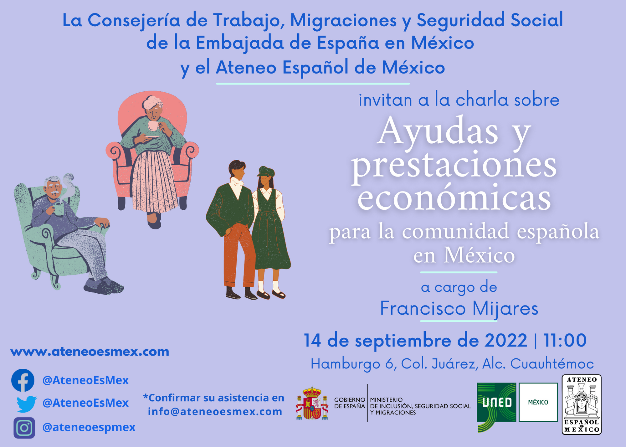 Charla. "Ayudas y prestaciones económicas para la comunidad española en México". Imparte: Francisco Mijares