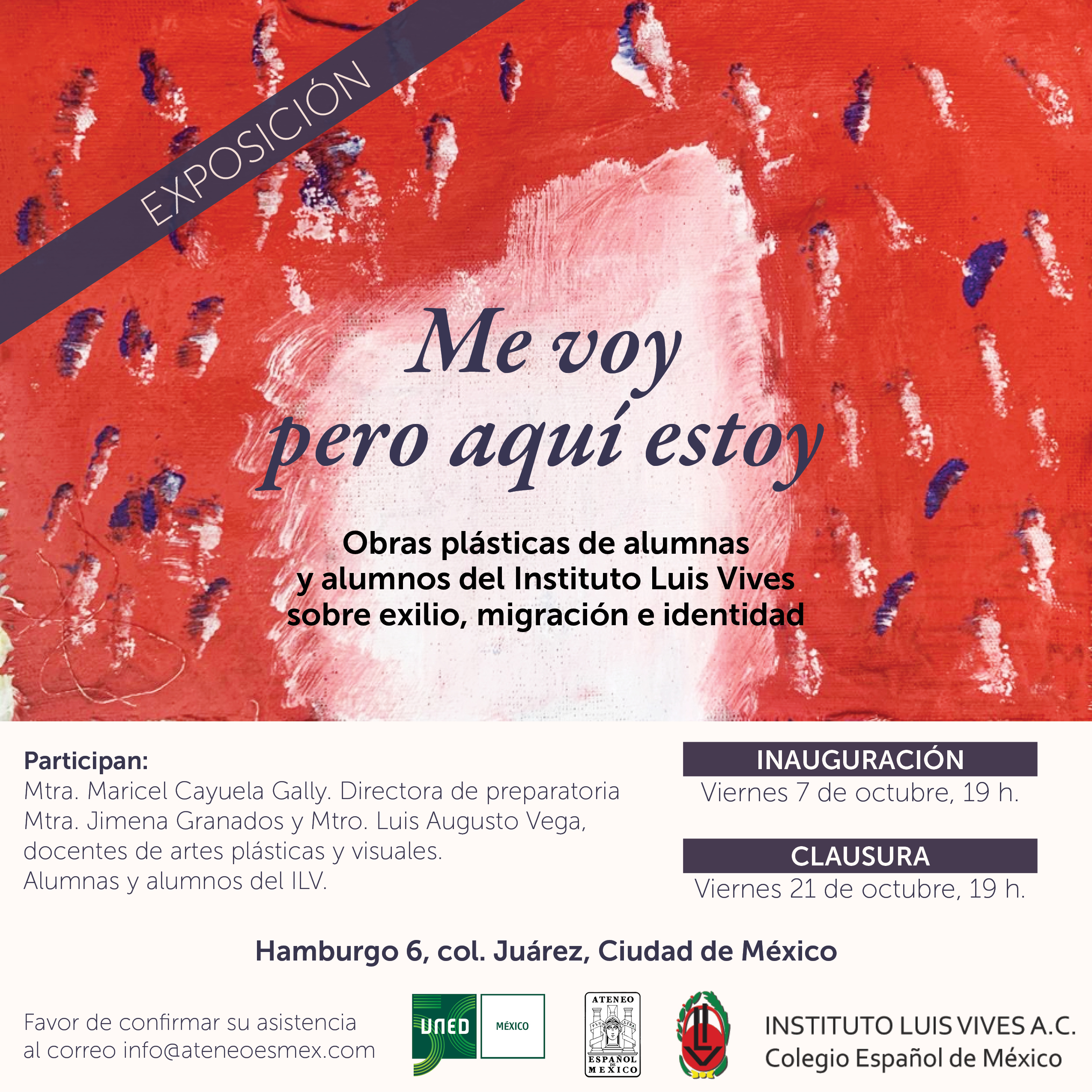 Clausura de exposición "Me voy pero aquí estoy"