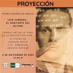 Proyección: Luis Cernuda, el habitante del olvido.