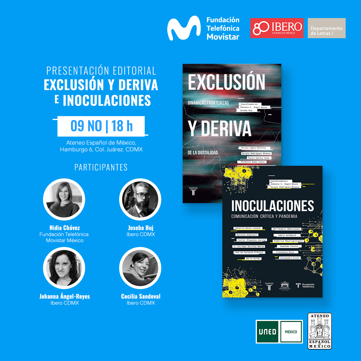 Presentación editorial de los libros "Exclusión y Deriva" e "Inoculaciones"