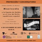 Proyeción:Misericordia y la España de Galdós en el cine del Exilio republicano español